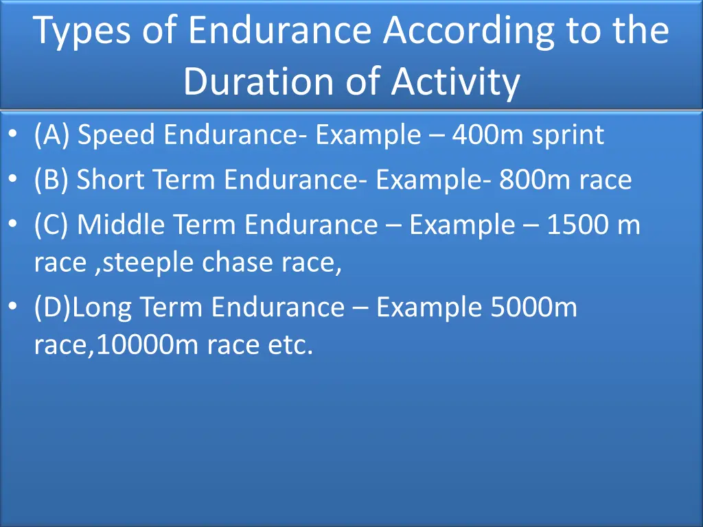 types of endurance according to the duration