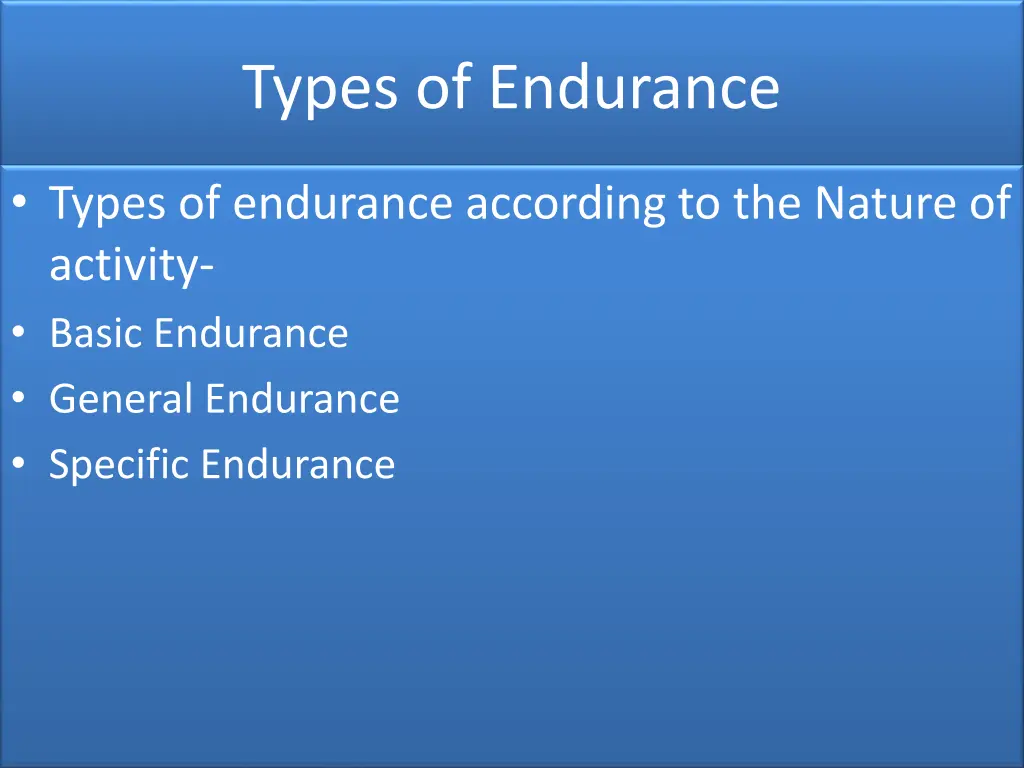 types of endurance