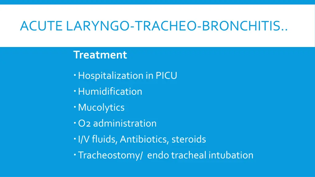acute laryngo tracheo bronchitis 3