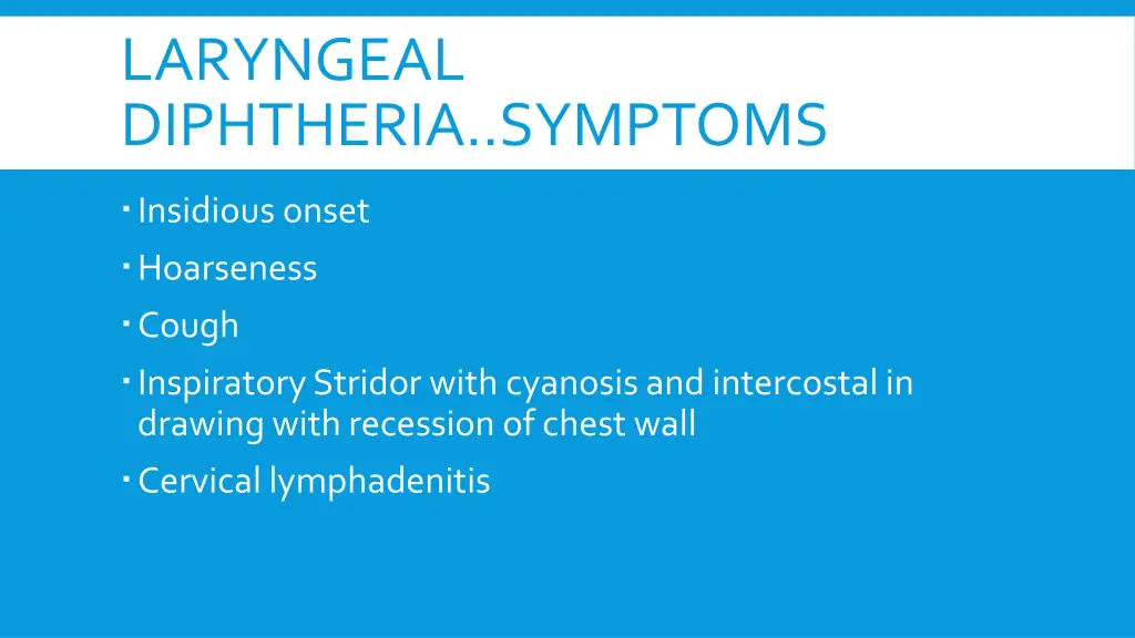 laryngeal diphtheria symptoms