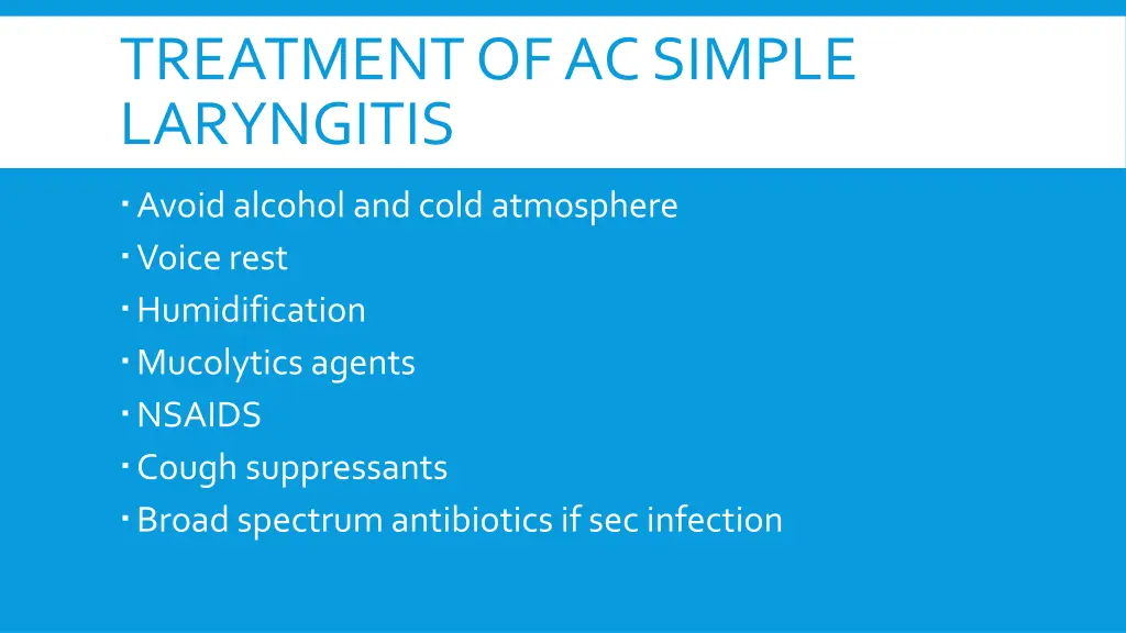 treatment of ac simple laryngitis