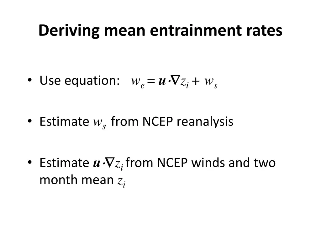 deriving mean entrainment rates
