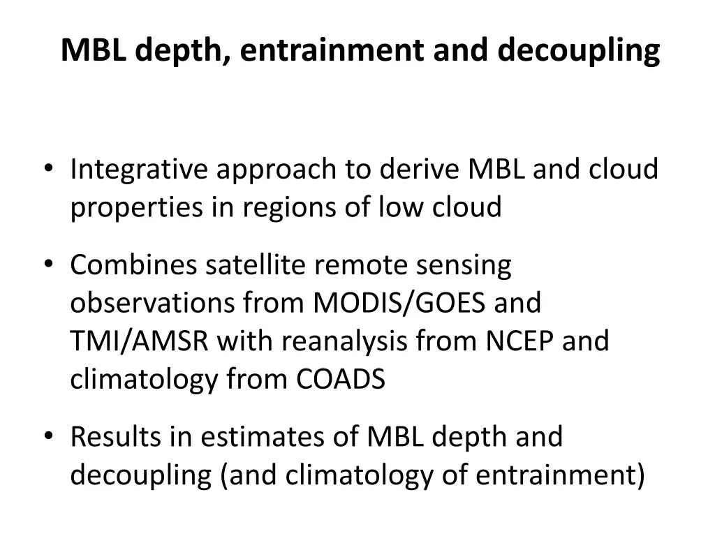 mbl depth entrainment and decoupling