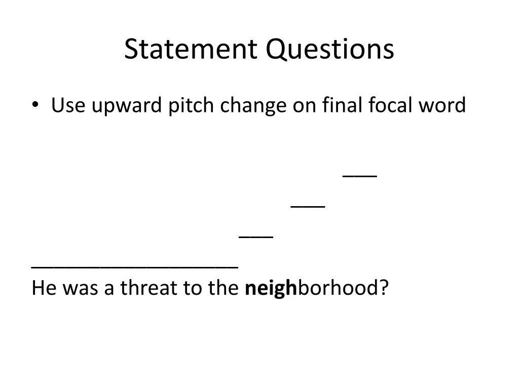 statement questions