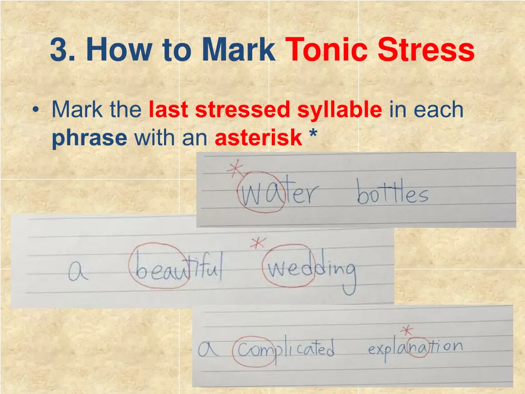 3 how to mark tonic stress