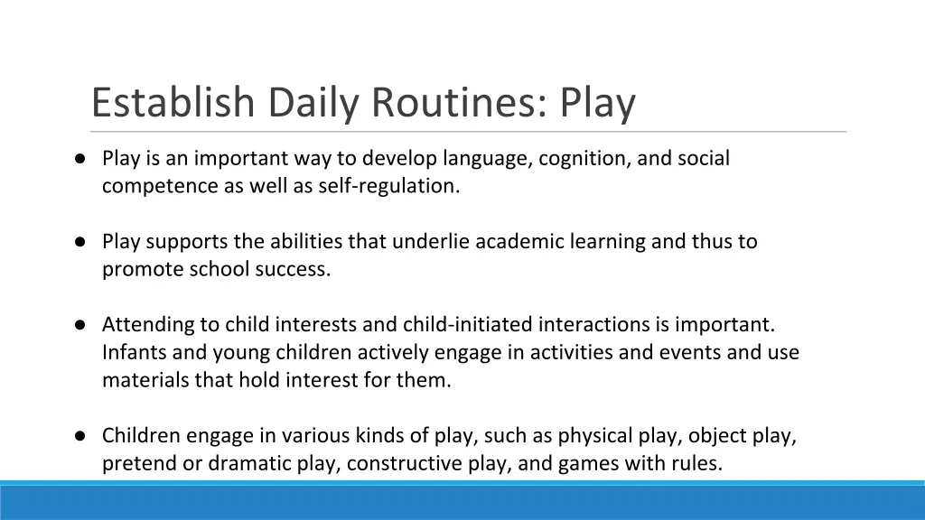 establish daily routines play