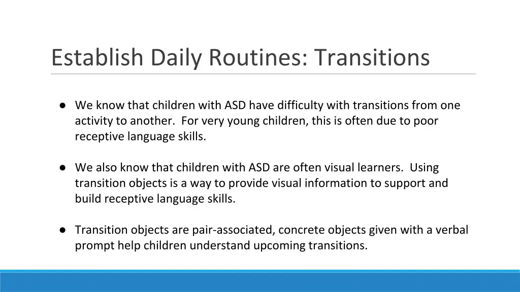 establish daily routines transitions