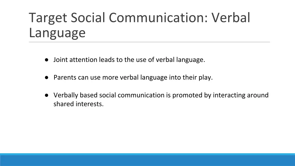 target social communication verbal language