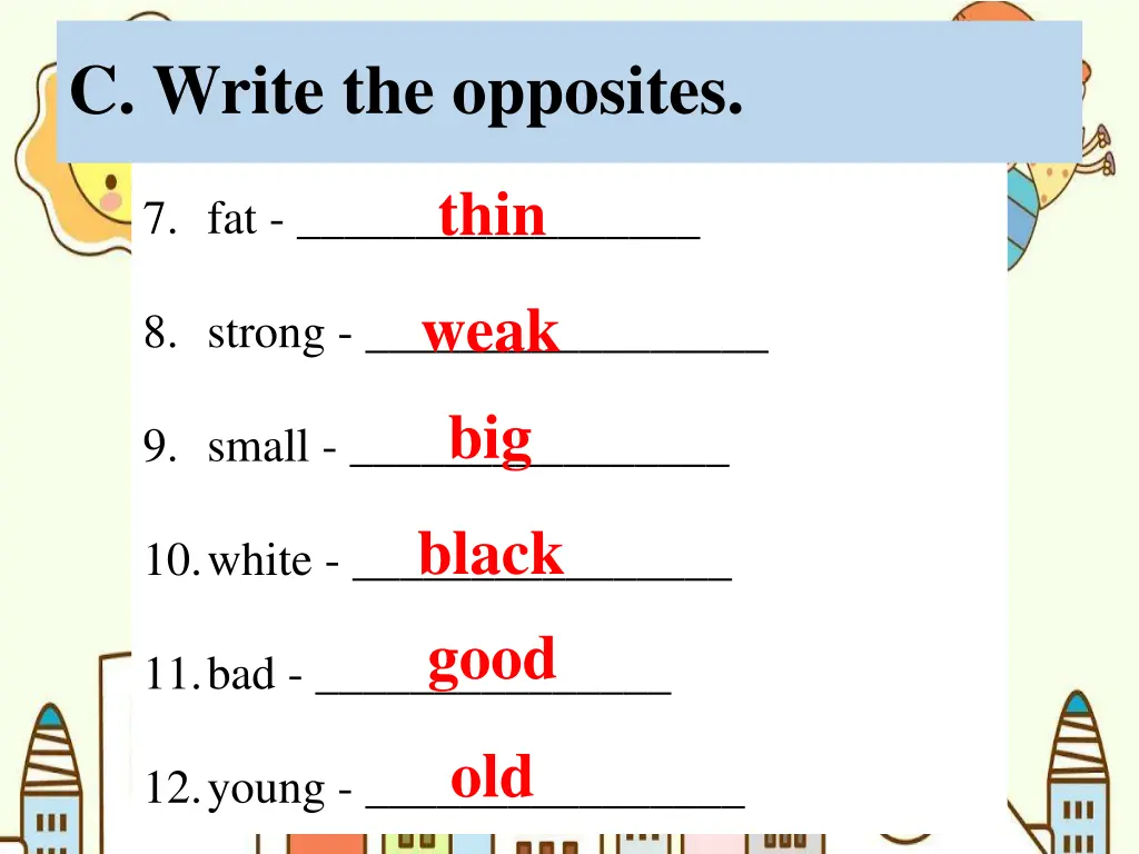 c write the opposites 1