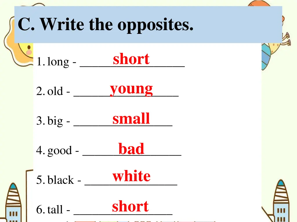 c write the opposites
