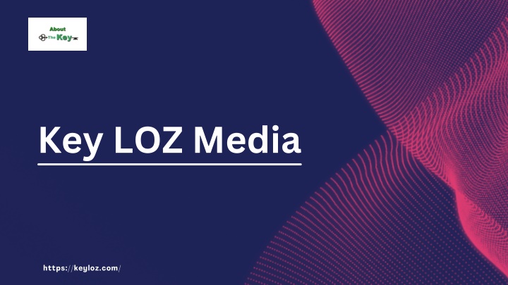 key loz media