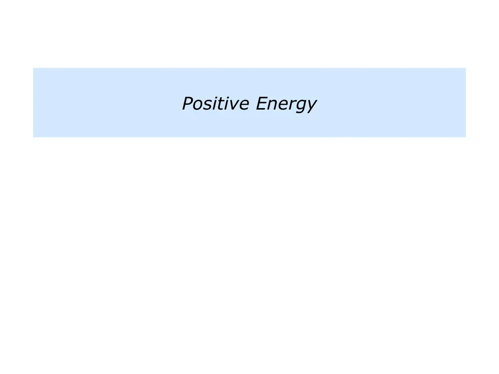 positive energy