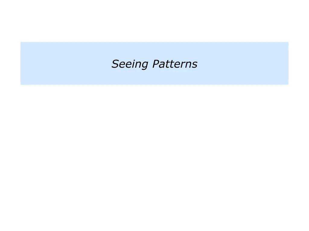 seeing patterns
