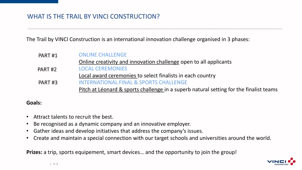 what is the trail by vinci construction
