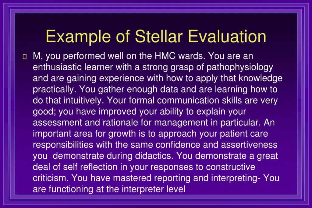 example of stellar evaluation m you performed