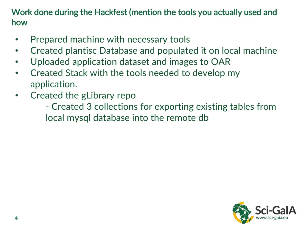 work done during the hackfest mention the tools