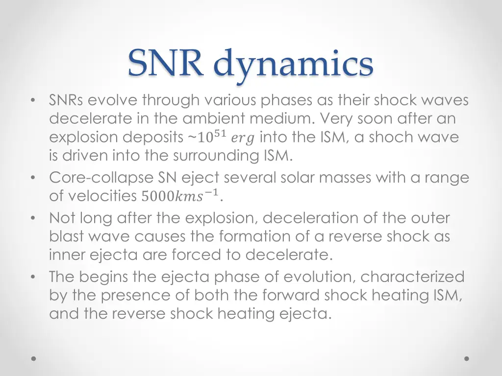 snr dynamics snrs evolve through various phases