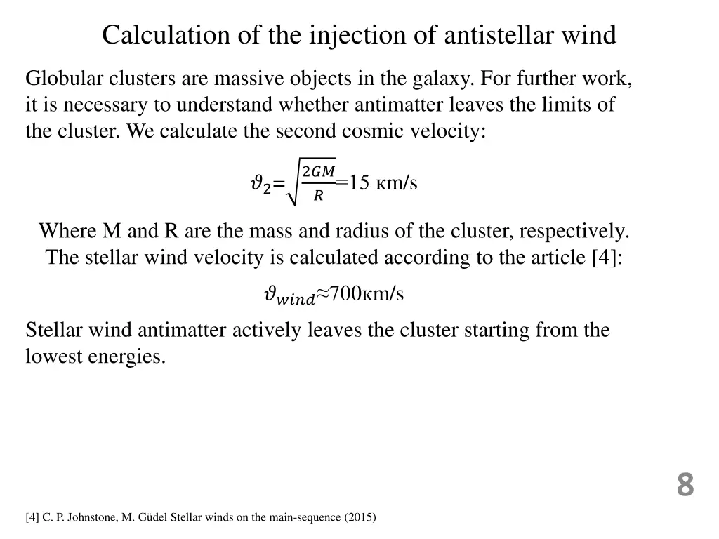 calculation of the injection of antistellar wind