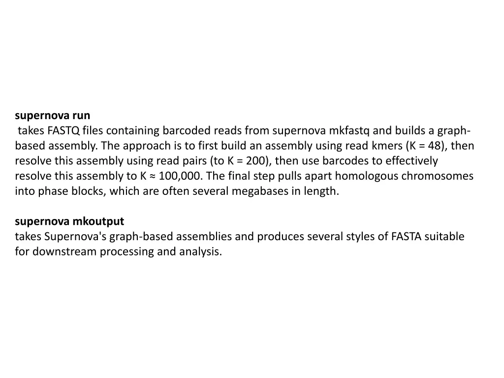 supernova run takes fastq files containing