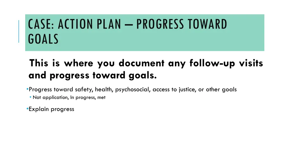 case action plan progress toward goals