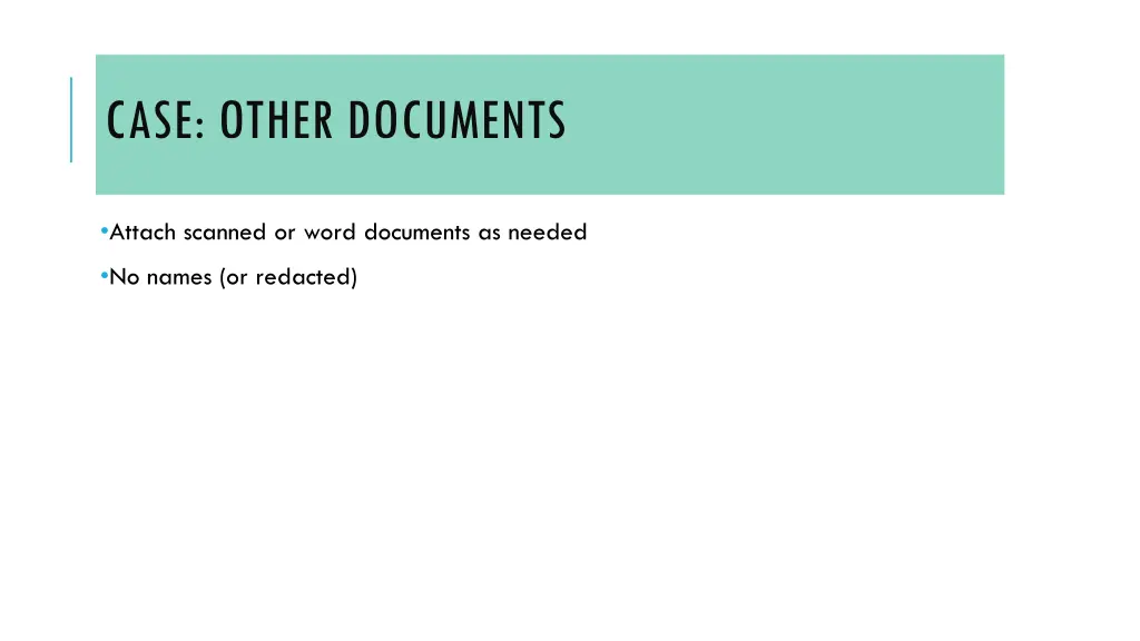 case other documents