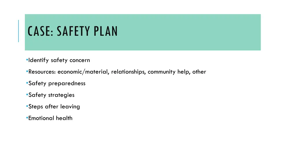 case safety plan