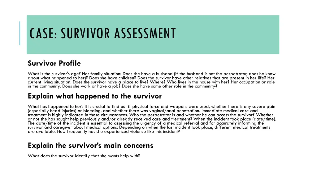 case survivor assessment