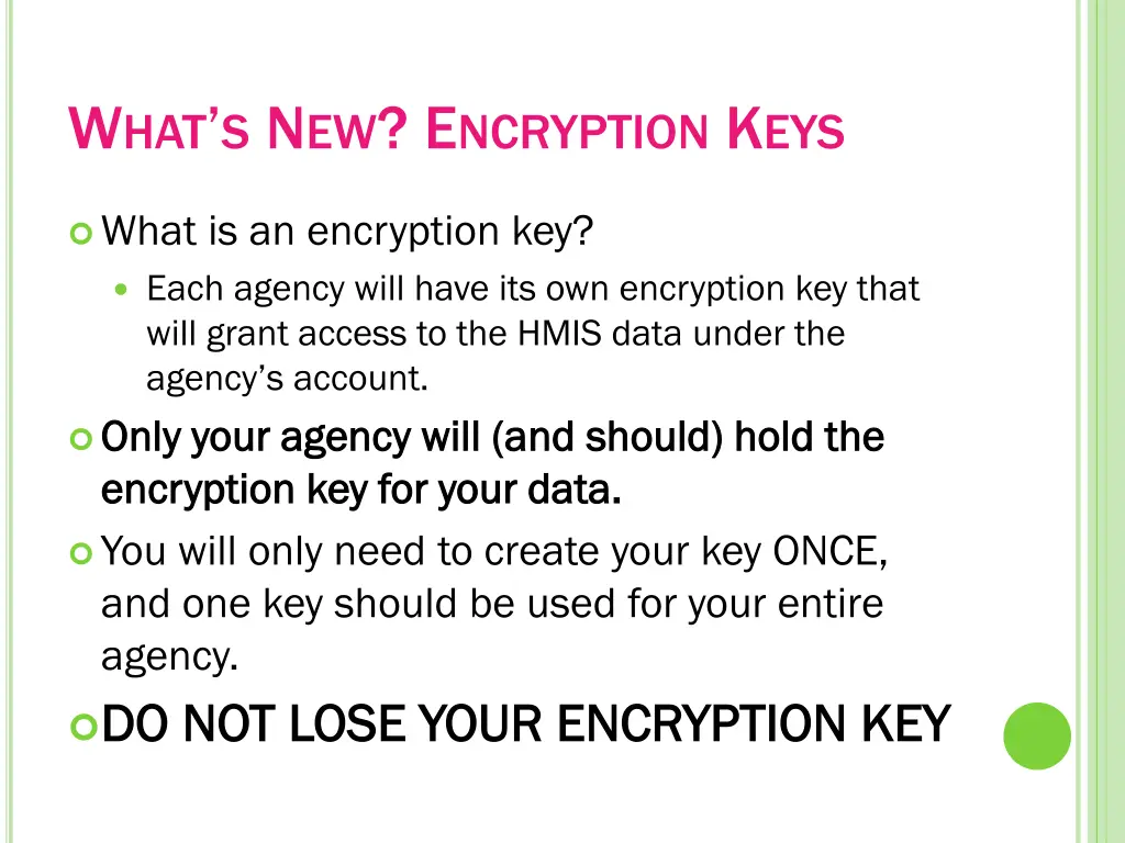 w hat s n ew e ncryption k eys