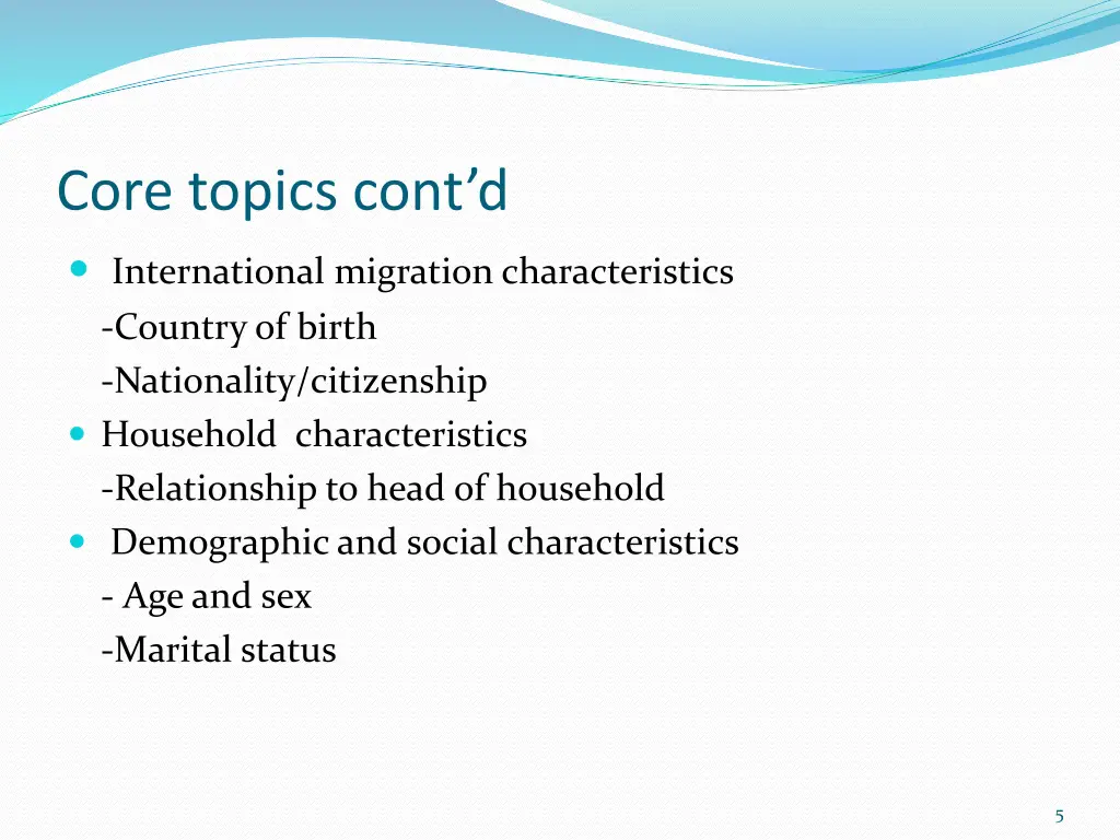 core topics cont d