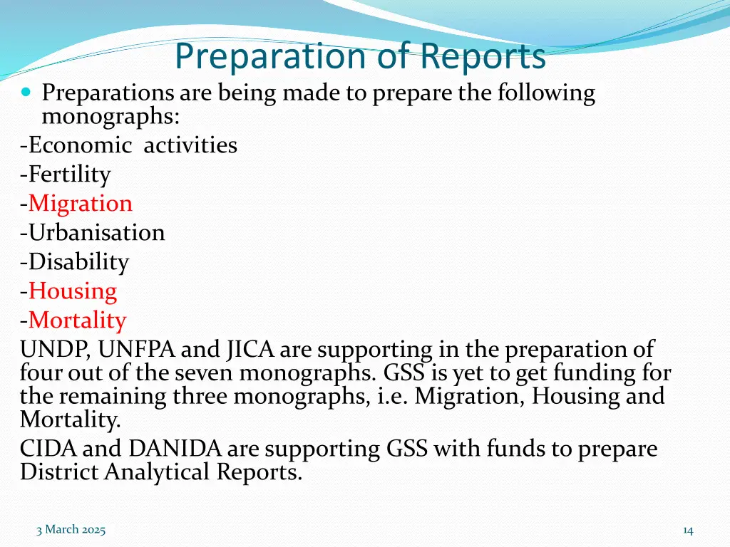 preparation of reports preparations are being