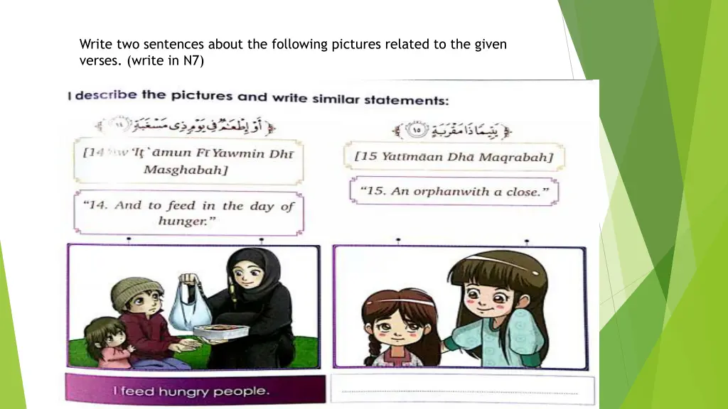 write two sentences about the following pictures