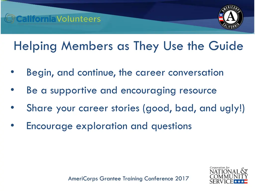 helping members as they use the guide