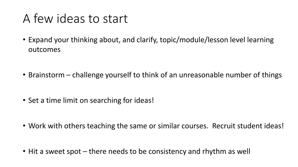 a few ideas to start