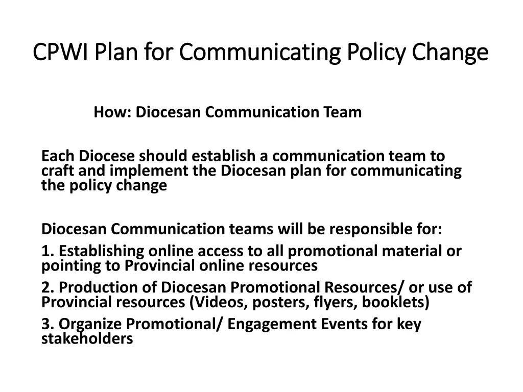 cpwi plan for communicating policy change cpwi 2