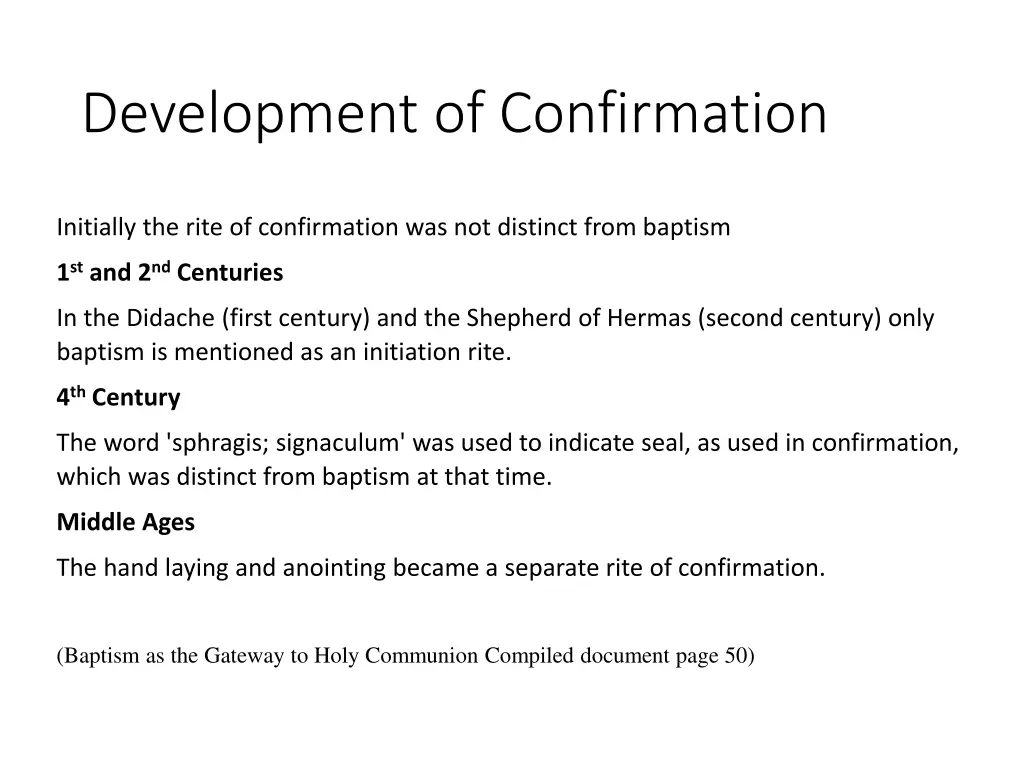 development of confirmation