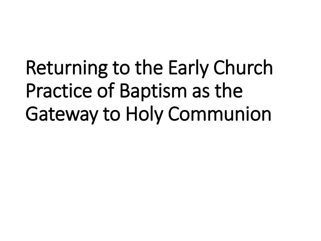 returning to the early church returning