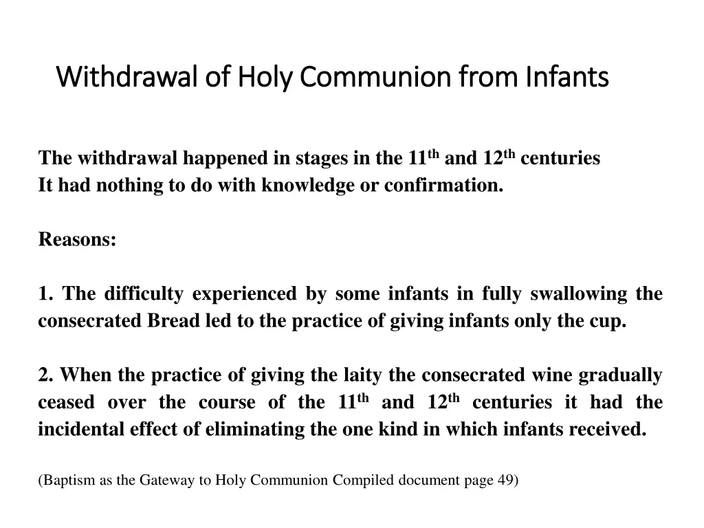 withdrawal of holy communion from infants
