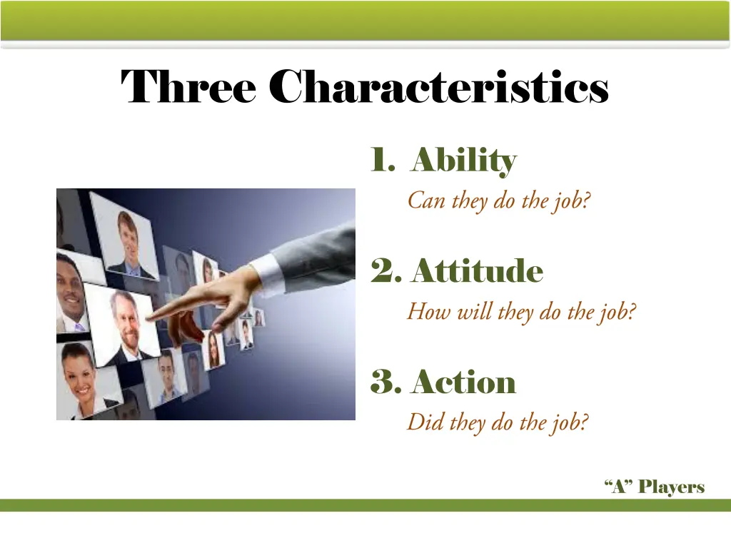 three characteristics