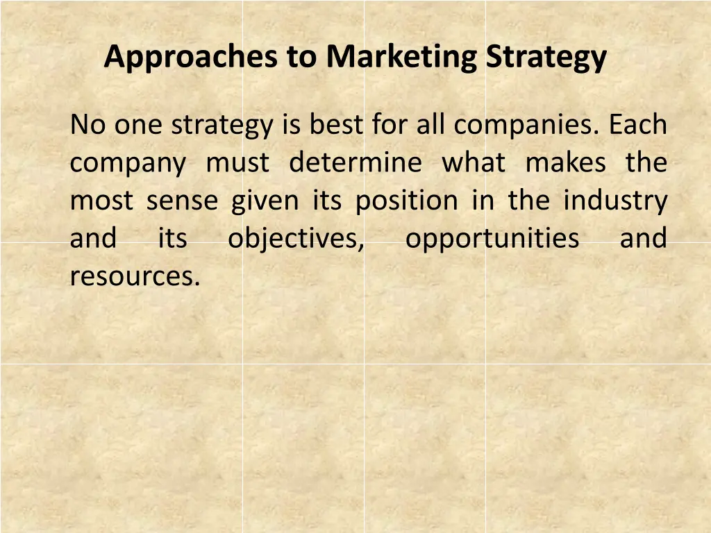 approaches to marketing strategy