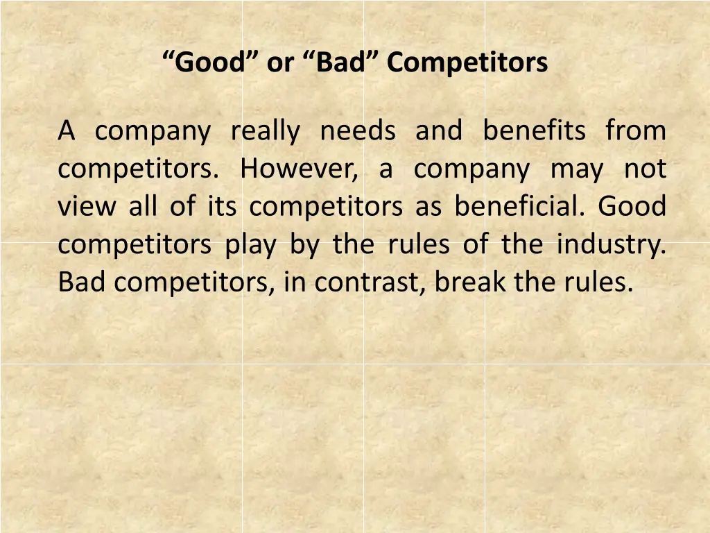 good or bad competitors