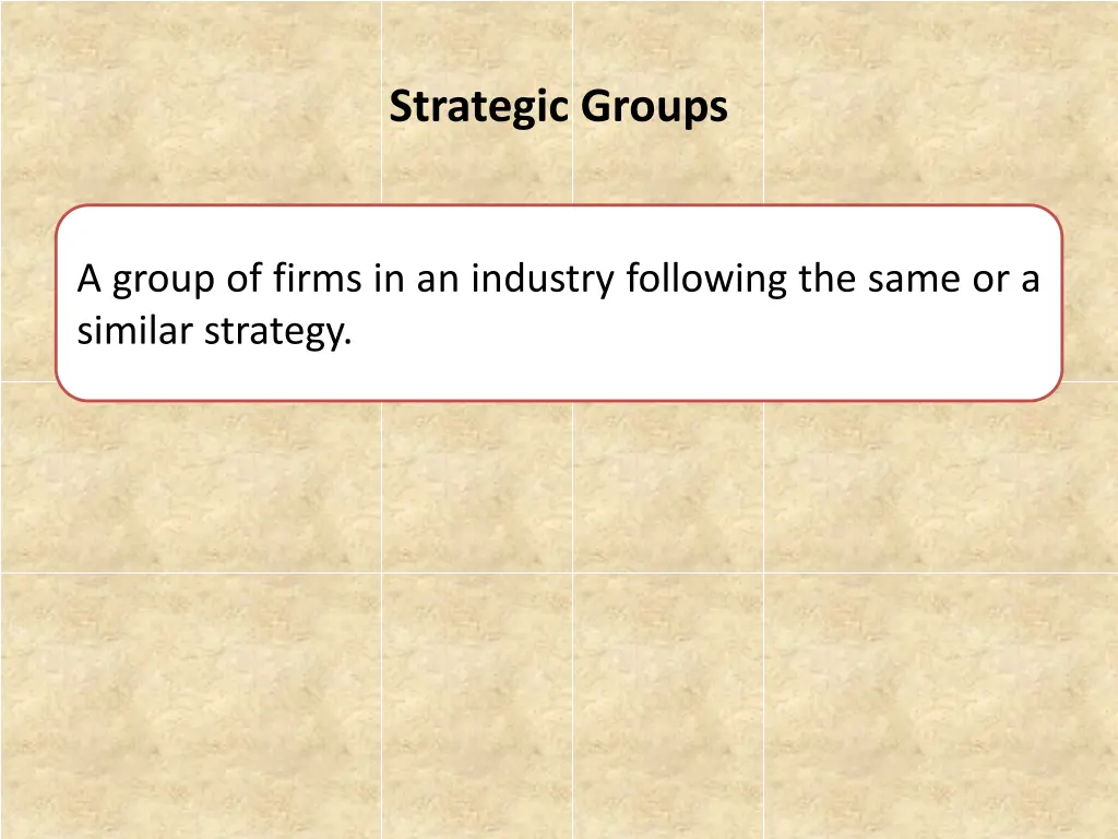 strategic groups