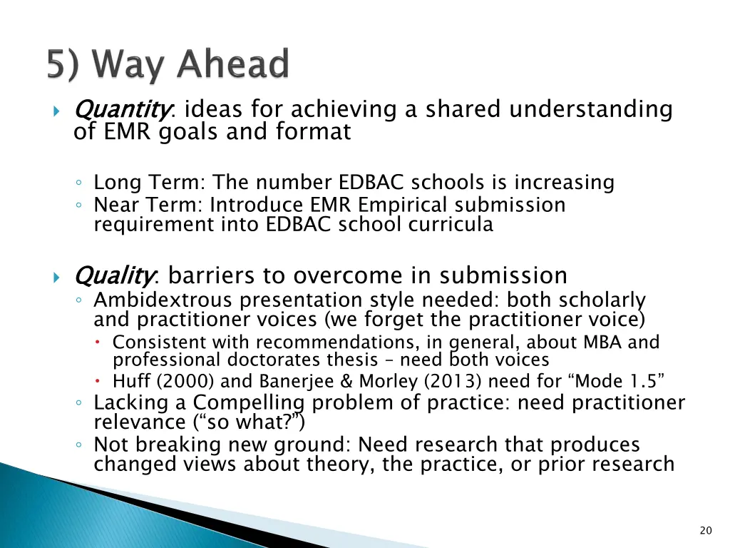 quantity of emr goals and format