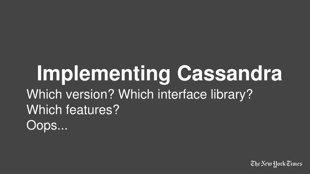 implementing cassandra which version which