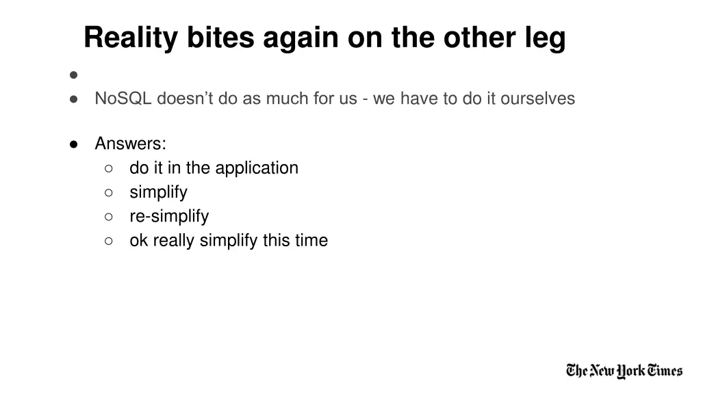 reality bites again on the other leg