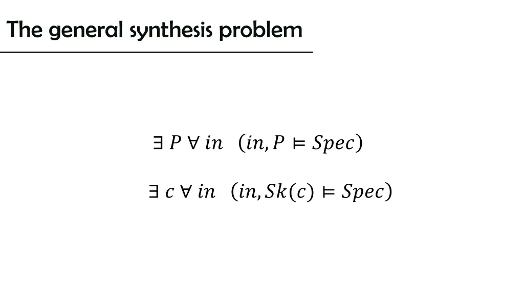the general synthesis problem