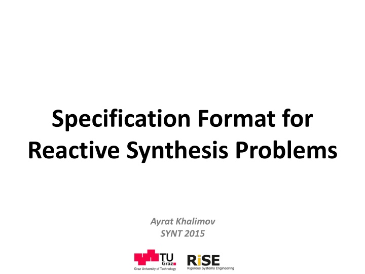 specification format for reactive synthesis