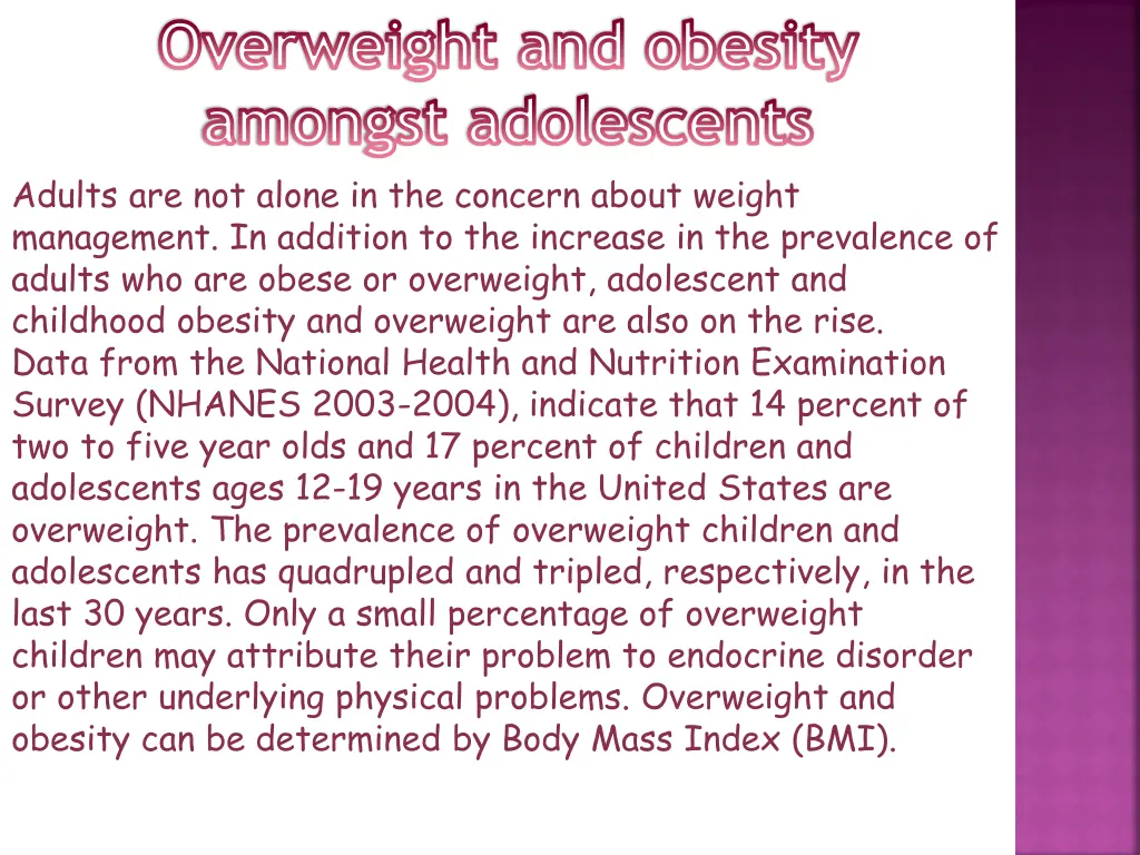 overweight and obesity amongst adolescents