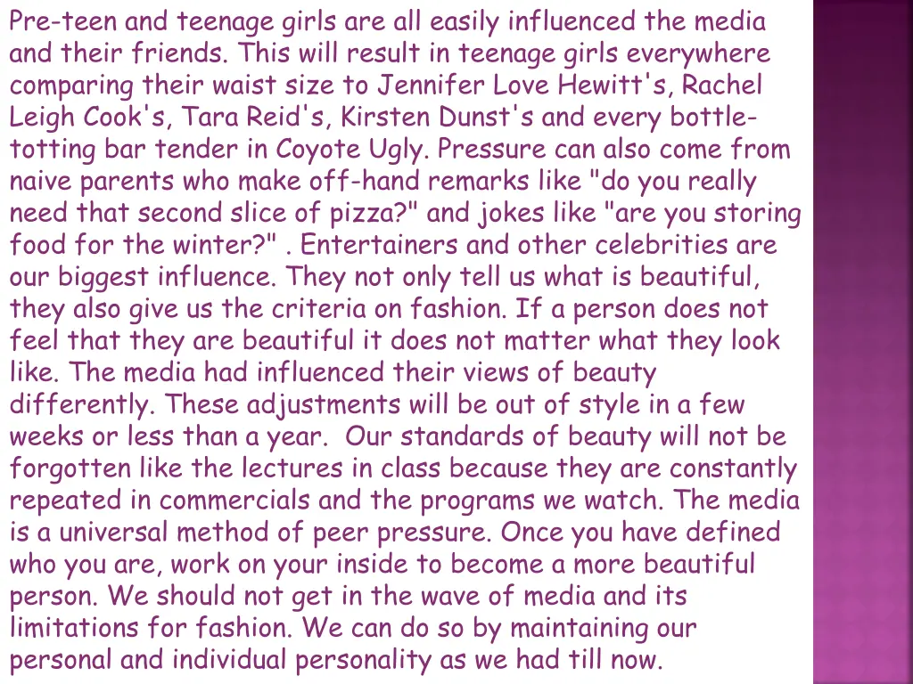 pre teen and teenage girls are all easily