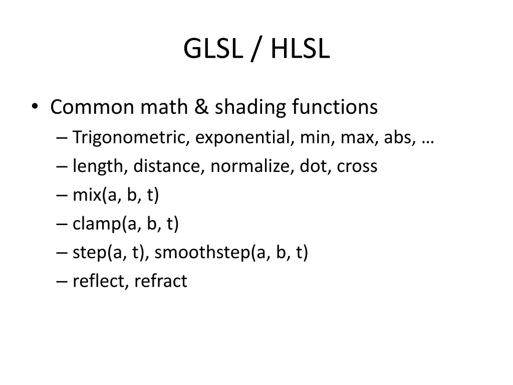 glsl hlsl 1