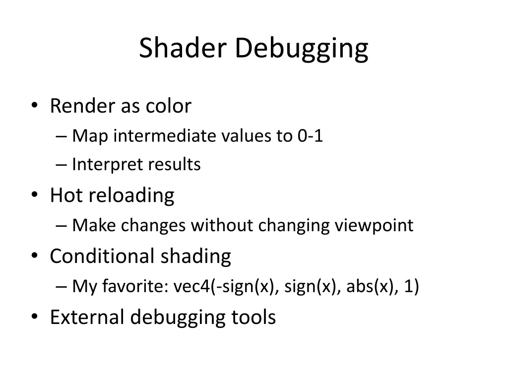 shader debugging